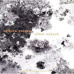 Andrea Sulzer: After Nature