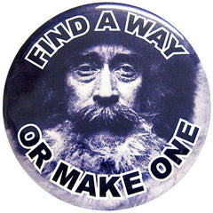 "Find a Way or Make One" button