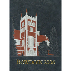 2006 Bowdoin Bugle Yearbook